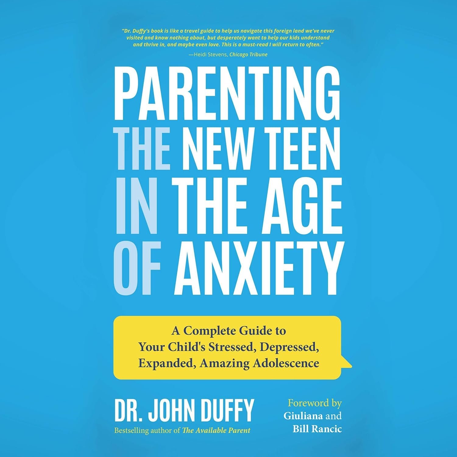 Parenting the New Teen in the Age of Anxiety