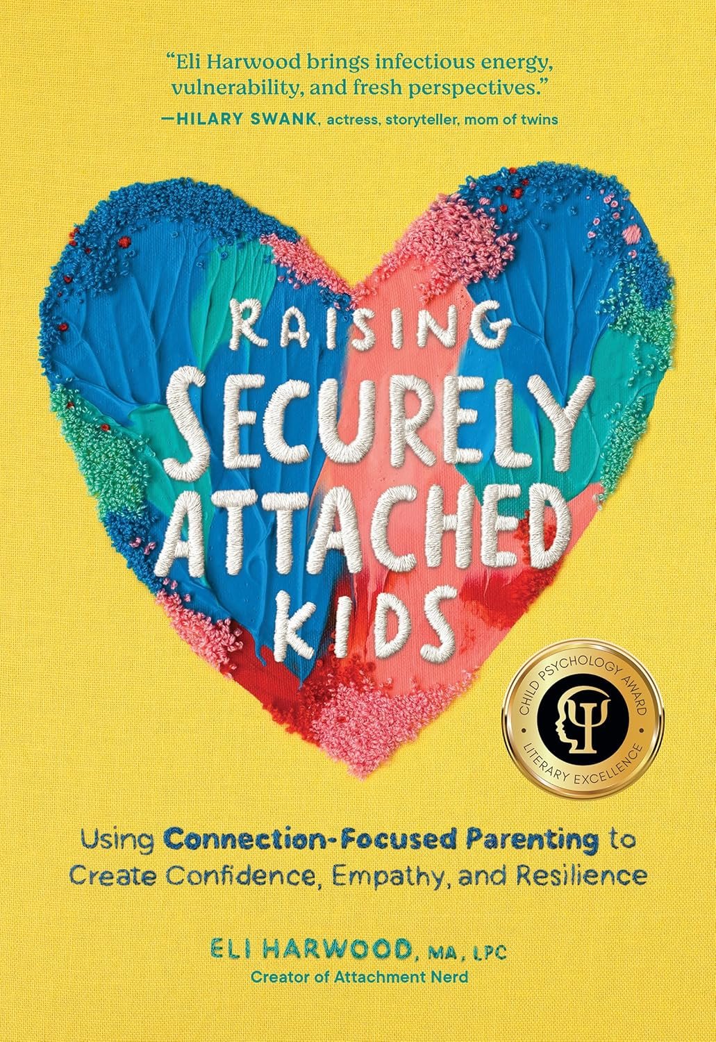 Raising Securely Attached Kids - Books About Attachment Parenting