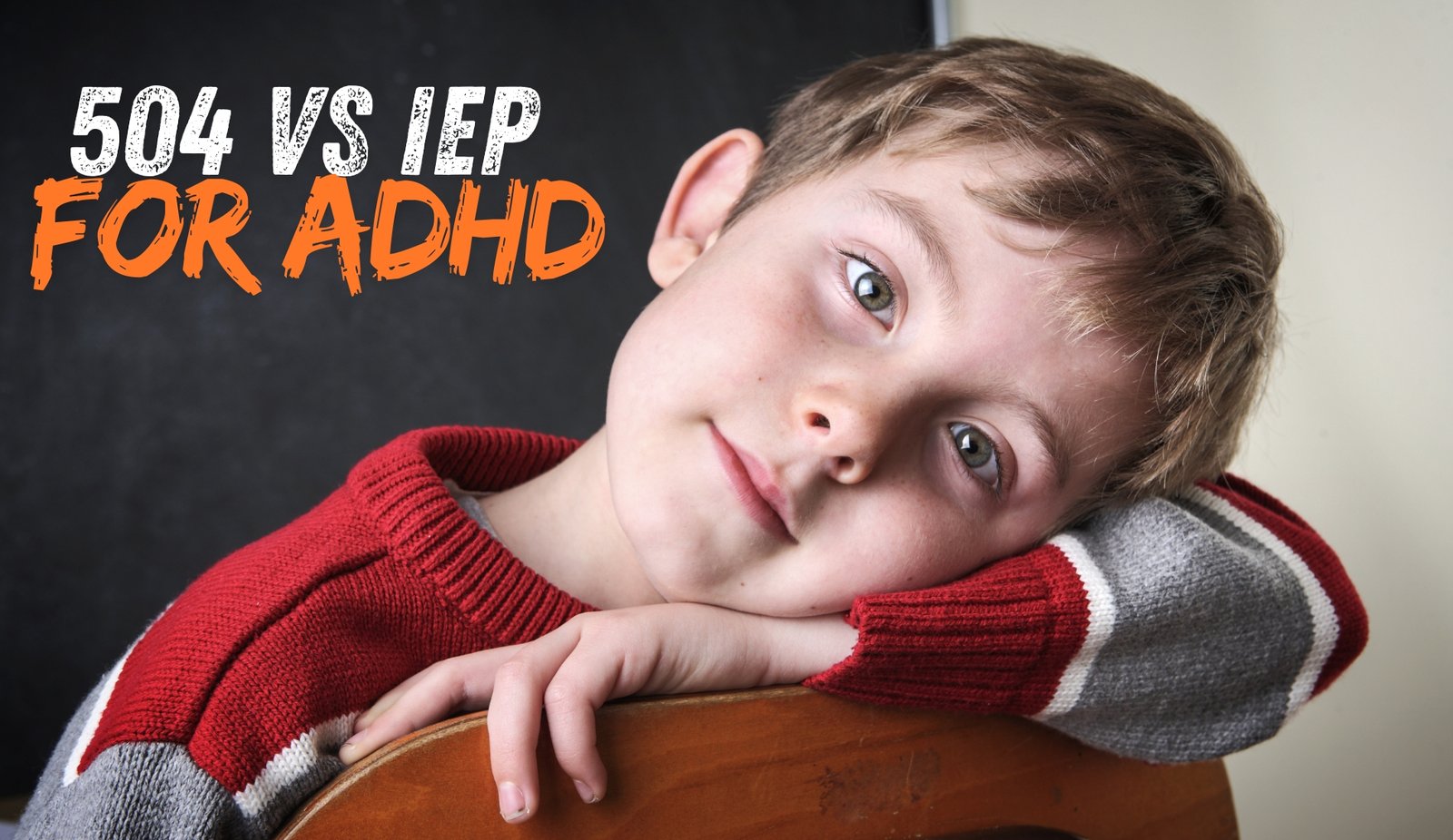 504 Vs Iep for ADHD
