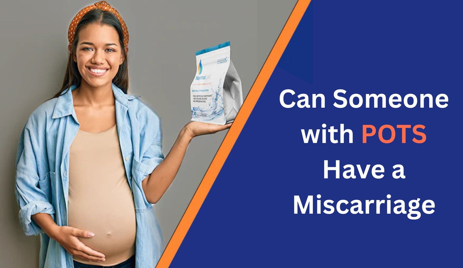 Can Someone with Pots Have a Miscarriage