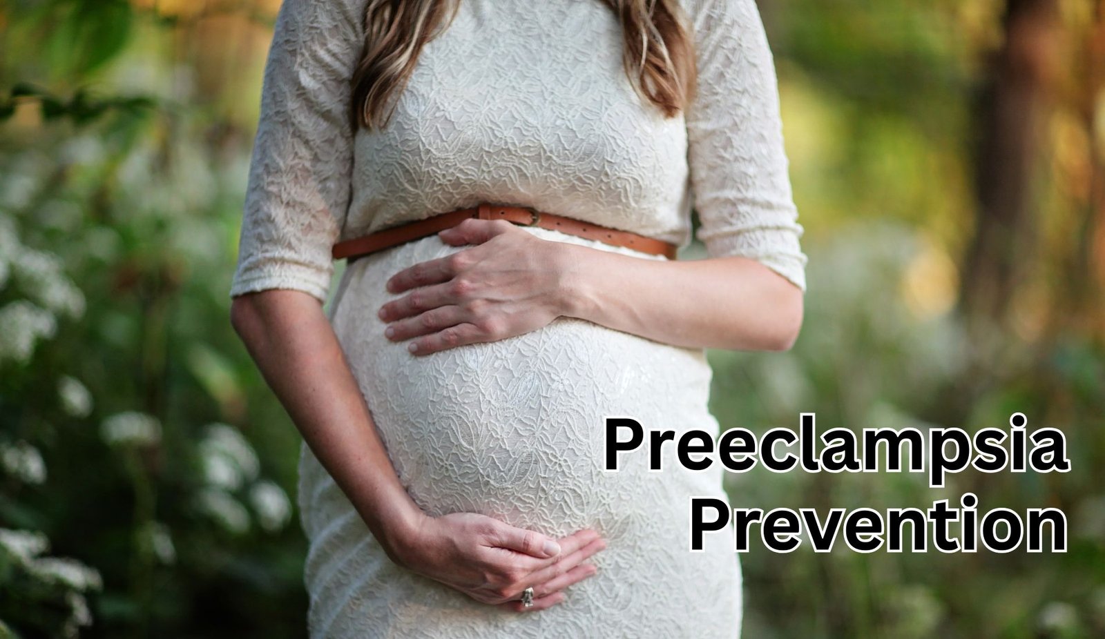 How to Prevent Preeclampsia