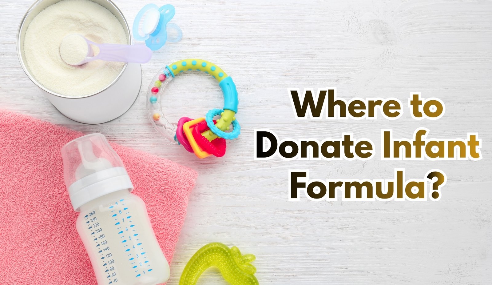 Where to Donate Infant Formula Milk